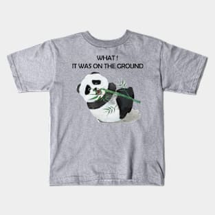 Panda Funny, What it was on the ground! Kids T-Shirt